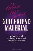 Cover-Bild zum Titel 'Girlfriend Material' von 'Rosie Turner'