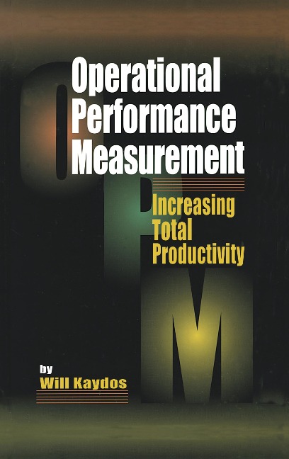 Operational Performance Measurement - Wilfred Kaydos