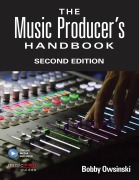 Cover-Bild zum Titel 'The Music Producer's Handbook' von 'Bobby Owsinski'