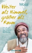 Weiter als Himmel, größer als Raum - Mooji