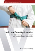 Cover-Bild zum Titel 'Judo zur Gewaltprävention' von 'Johanna Waldhör'