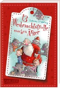 13 Weihnachtstrolle machen Ärger - Sabine Städing