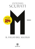 Cover-Bild zum Titel 'M. Il figlio del secolo' von 'Antonio Scurati'