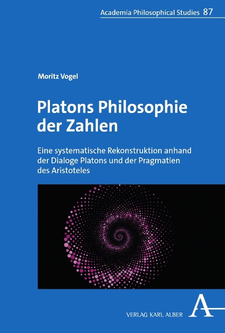 Platons Philosophie der Zahlen - Moritz Vogel