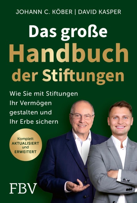 Das große Handbuch der Stiftungen - Johann C. Köber, David Kasper