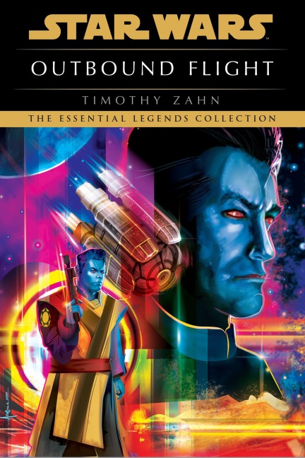 Outbound Flight: Star Wars Legends - Timothy Zahn