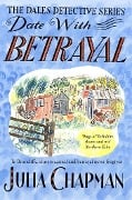 Cover-Bild zum Titel 'Date with Betrayal' von 'Julia Chapman'