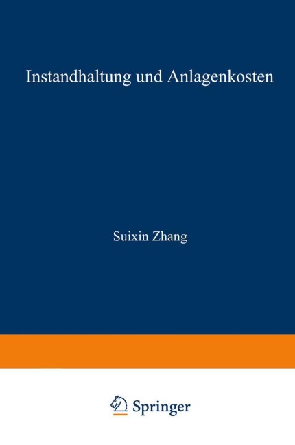 Instandhaltung und Anlagenkosten - Suixin Zhang