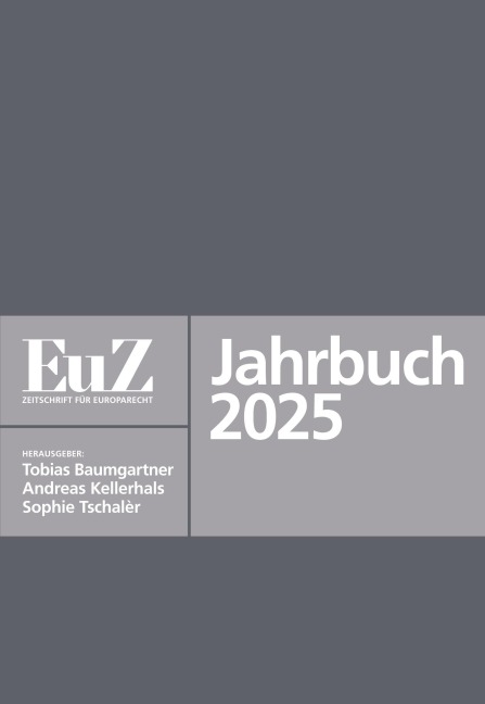 EuZ - Zeitschrift für Europarecht - Jahrbuch 2025 - Andreas Kellerhals