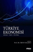 Cover-Bild zum Titel 'Türkiye Ekonomisi Kuram-Tarih-Politika' von 'Irfan Kalayci'