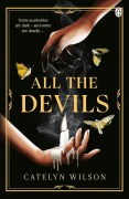 Cover-Bild zum Titel 'All The Devils' von 'Catelyn Wilson'