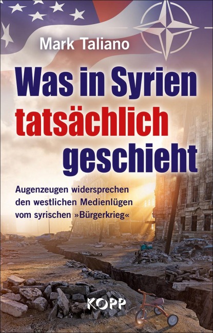 Was in Syrien tatsächlich geschieht - Mark Taliano