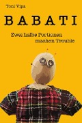 Cover-Bild zum Titel 'BABATI' von 'Toni Vipa'