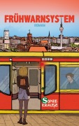 Cover-Bild zum Titel 'Frühwarnsystem' von 'Sophie Krause'