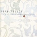 VIVI Felice-Musik Des 15.-18.Jh. - Jeremias/Mihajlovic Schwarzer