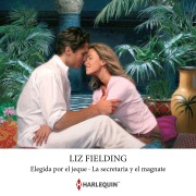 Cover-Bild zum Titel 'Elegida por el jeque' von 'Liz Fielding'