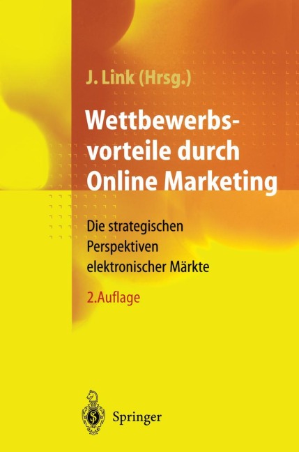 Wettbewerbsvorteile durch Online Marketing - 