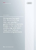 Cover-Bild zum Titel 'Untersuchungen zur Anwendung von computergenerierten Kamerabildern für die Entwicklung und den Test von Fahrerassistenzsystemen' von ''