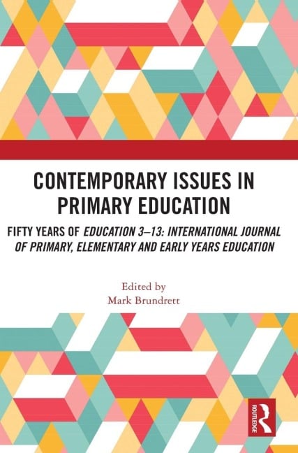 Contemporary Issues in Primary Education - 