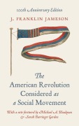 Cover-Bild zum Titel 'The American Revolution Considered as a Social Movement' von 'J. Franklin Jameson'
