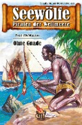 Seewölfe - Piraten der Weltmeere 431 - Fred McMason
