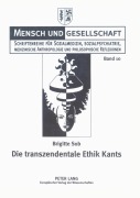 Cover-Bild zum Titel 'Die transzendentale Ethik Kants' von 'Brigitte Sob'