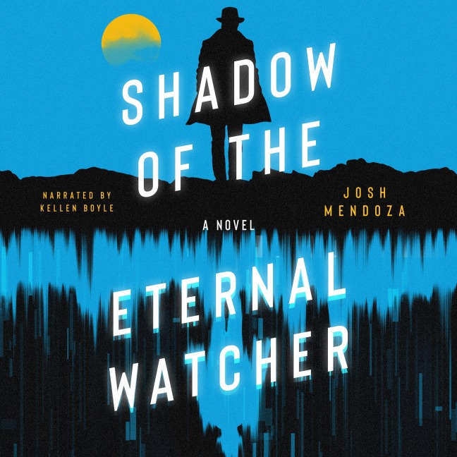 Shadow of the Eternal Watcher - Josh Mendoza
