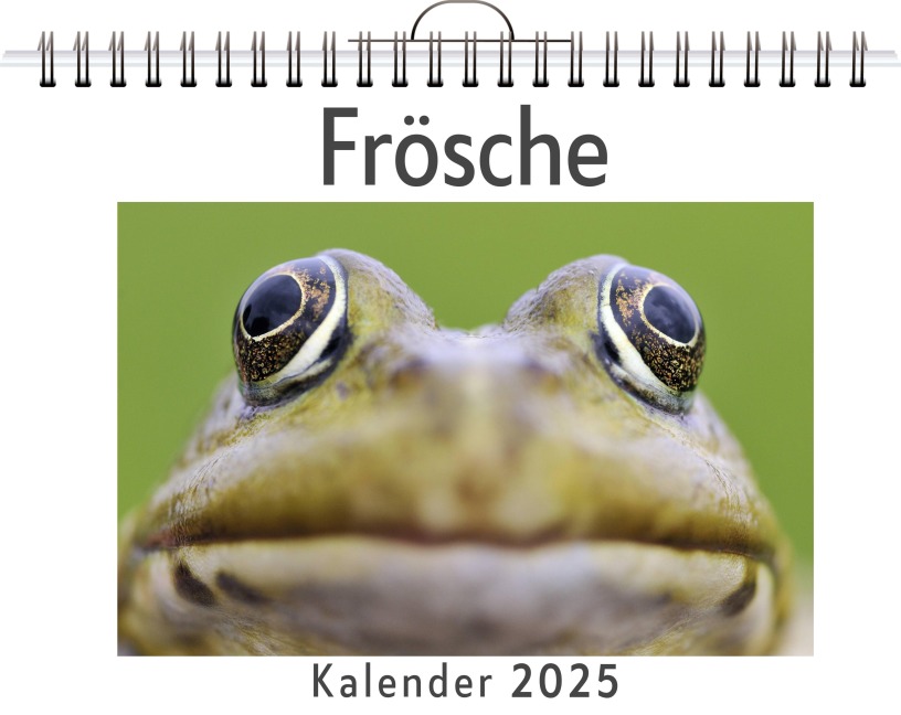 Frösche - (Wandkalender 2025, Kalender DIN A4 quer, Monatskalender im Querformat mit Kalendarium, das perfekte Geschenk) - Lina Peters