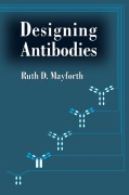Cover-Bild zum Titel 'Designing Antibodies' von 'Ruth Mayforth'
