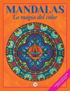 Cover-Bild zum Titel 'Mandalas: La Magia del Color (1) (Marco) (2 R. V.)' von 'Christian Pilastre'
