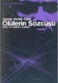 Cover-Bild zum Titel 'Ölülerin Sözcüsü - Ender Serisi Ikinci Kitap' von 'Orson Scott Card'