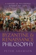 Cover-Bild zum Titel 'Byzantine and Renaissance Philosophy' von 'Peter Adamson'
