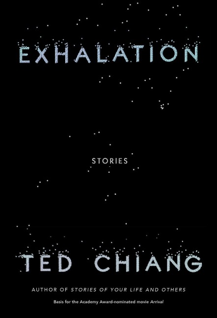 Exhalation - Ted Chiang
