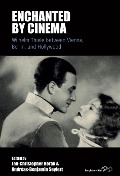 Enchanted by Cinema - 
