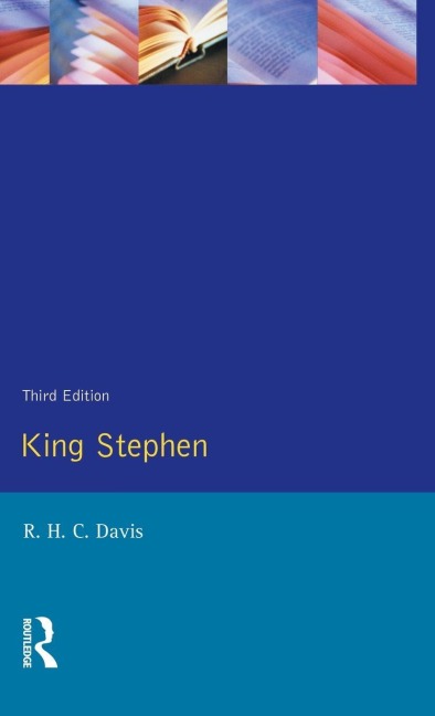 King Stephen - Ralph Henry Carless Davies