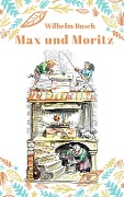 Cover-Bild zum Titel 'Max und Moritz' von 'Wilhelm Busch'