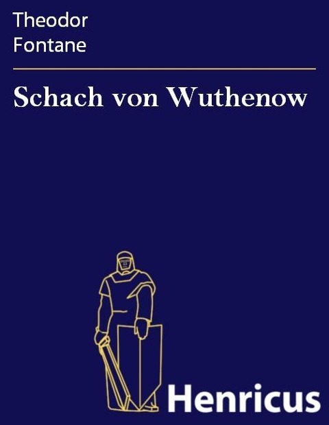 Schach von Wuthenow - Theodor Fontane