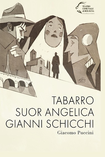 Tabarro-Suor Angelica-Gianni Schicchi - Giacomo Puccini