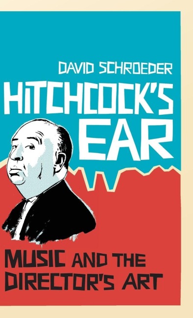 Hitchcock's Ear - David Schroeder