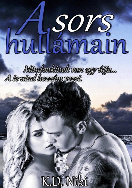 A sors hullámain - K. D. Niki