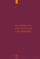 Die Erzählung von Alexander und Semiramis - Ulrich Moennig
