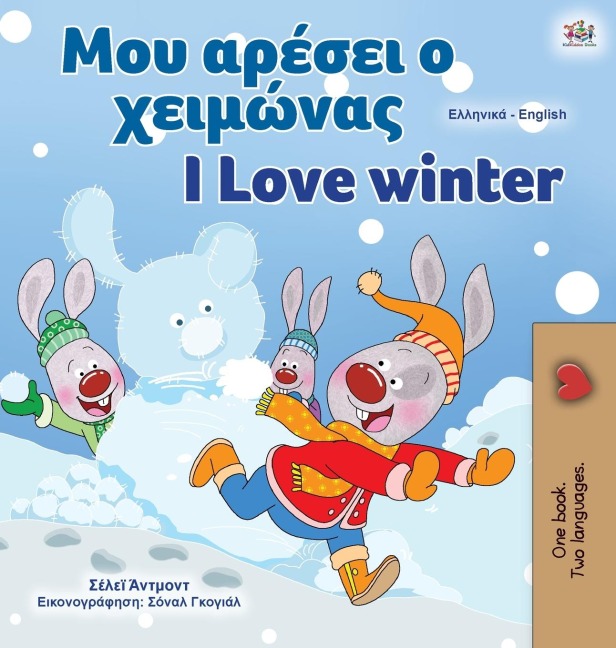 I Love Winter (Greek English Bilingual Book for Kids) - Shelley Admont, Kidkiddos Books