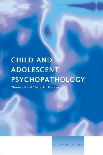 Child and Adolescent Psychopathology - 