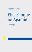 Cover-Bild zum Titel 'Ehe, Familie und Agamie' von 'Matthias Becker'