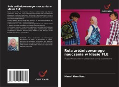 Cover-Bild zum Titel 'Rola zróżnicowanego nauczania w klasie FLE' von 'Manel Oumiloud'