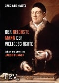 Cover-Bild zum Titel 'Der reichste Mann der Weltgeschichte' von 'Greg Steinmetz'