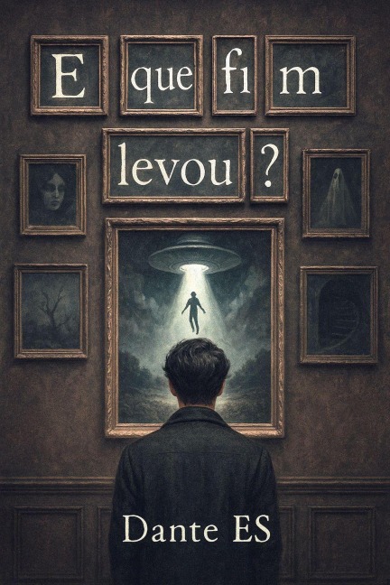 E que fim levou? - Dante Es
