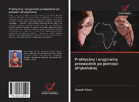 Praktyczny i oryginalny przewodnik po jedno¿ci afryka¿skiej - Joseph Kijem