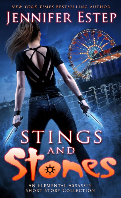 Stings and Stones: An Elemental Assassin short story collection - Jennifer Estep
