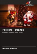 Cover-Bild zum Titel 'Folclore - Usanze' von 'Herbert Jenewein'